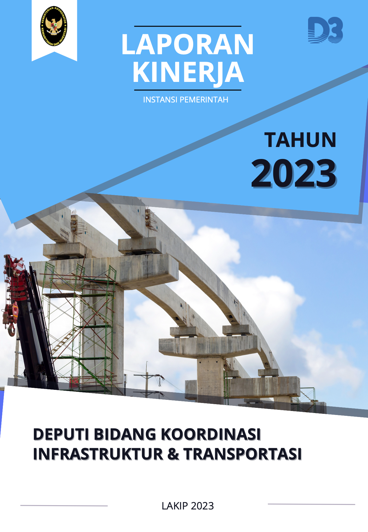 LAPORAN KINERJA TAHUN 2023 DEPUTI BIDANG KOORDINASI INFRASTRUKTUR DAN TRANSPORTASI