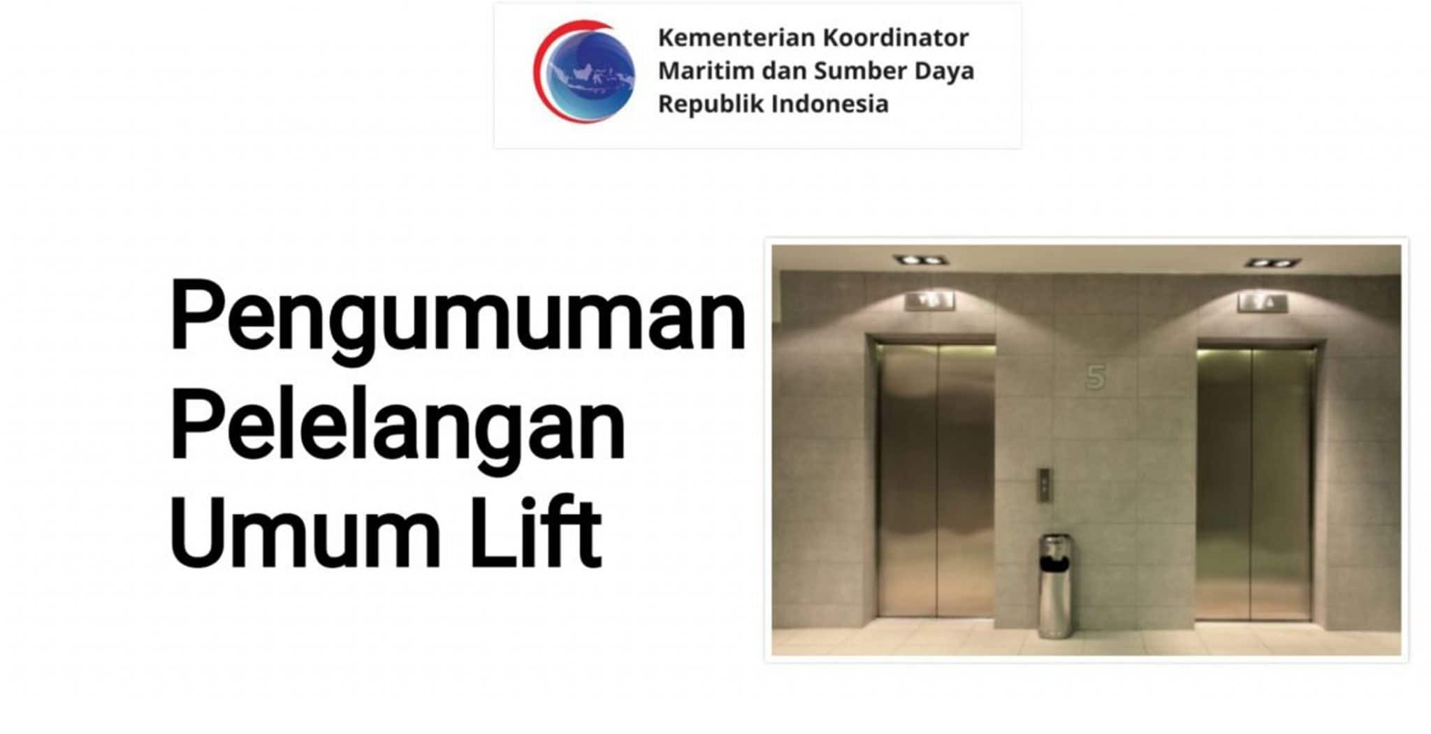 Pengumuman Pelelangan Umum Lift Pengumuman Pelelangan Umum Lift