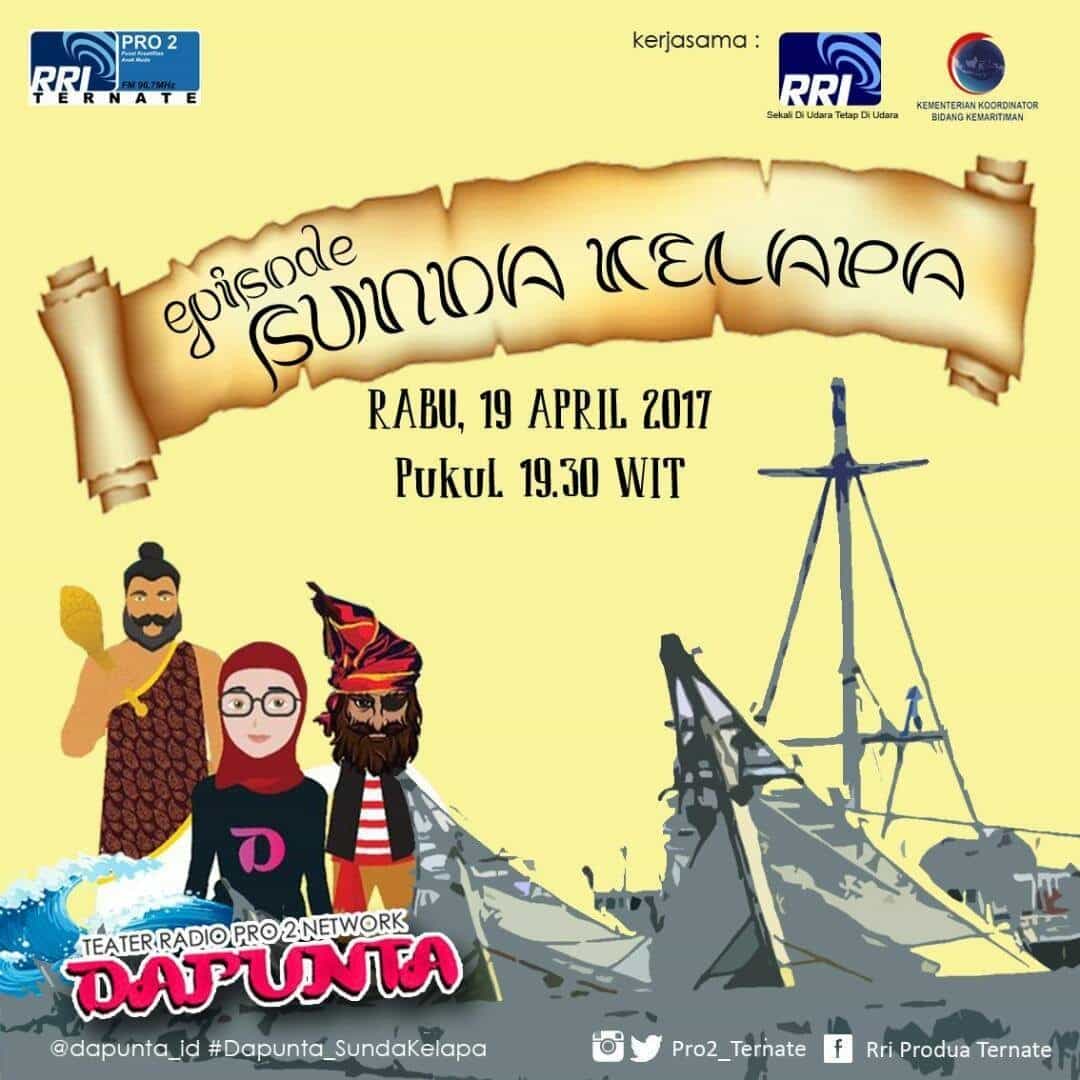 Teater Radio "DAPUNTA" Episode: Sunda Kalapa 2017 Teater Radio "DAPUNTA" Episode: Sunda Kalapa 2017