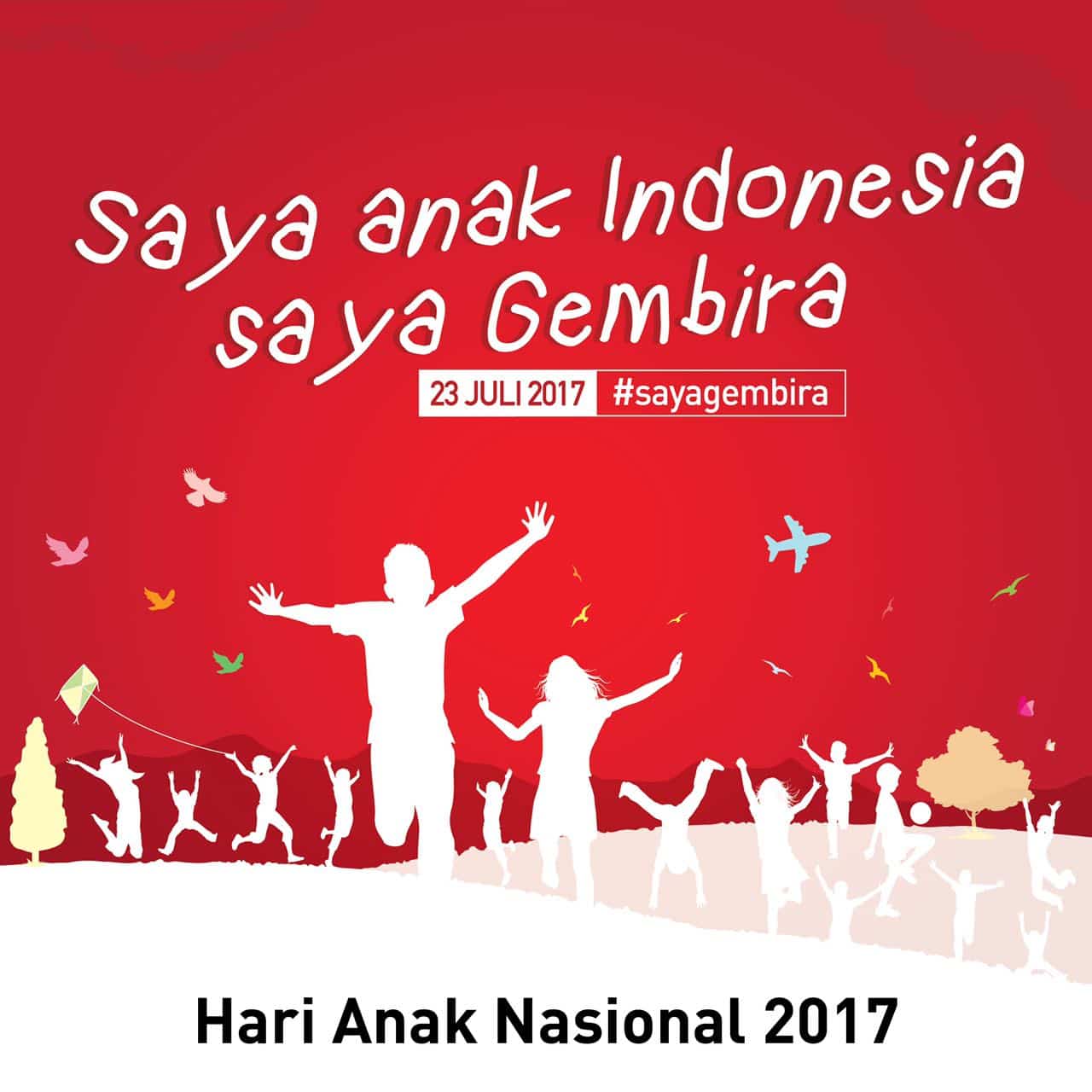 HARI ANAK NASIONAL 2017 Perlindungan Anak Dimulai dari Keluarga