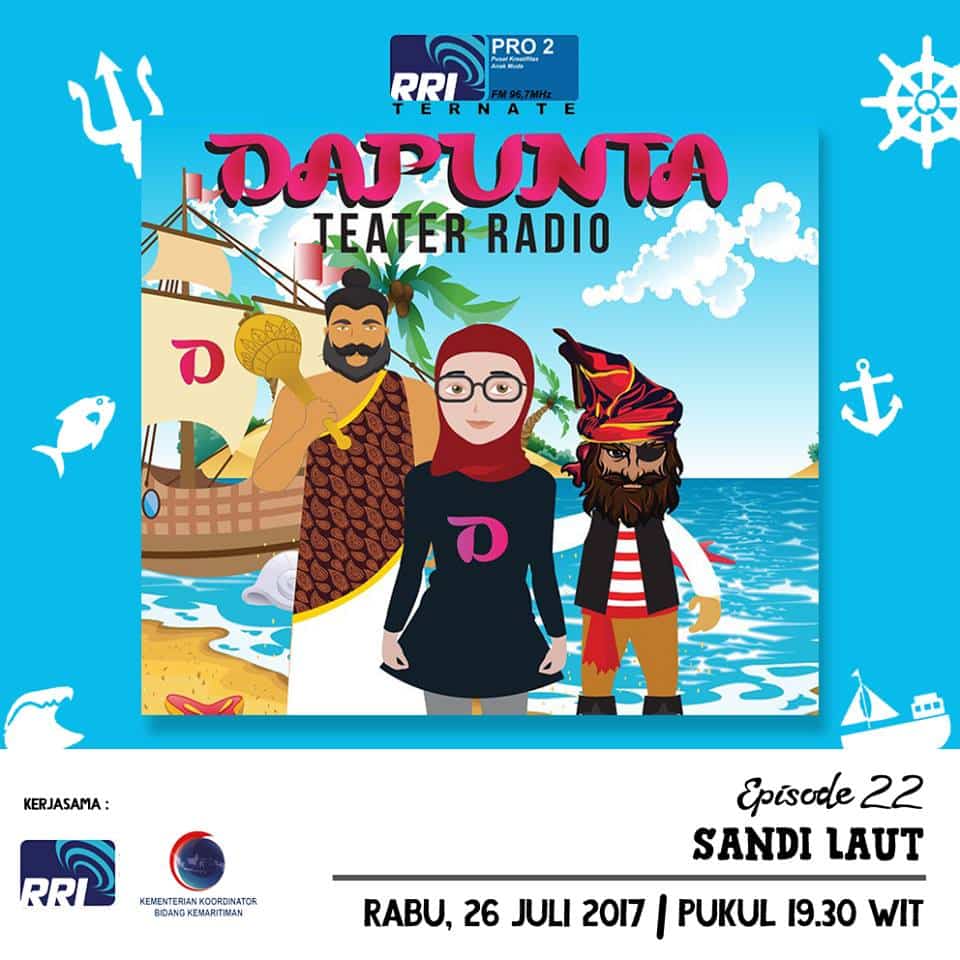 Teater Radio “DAPUNTA” Episode: Sandi Laut 2017