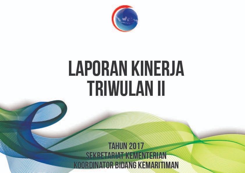 Laporan Kinerja 2017 Setmenko  Triwulan II