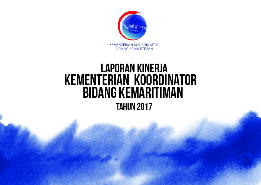 Laporan Kinerja Kementerian Koordinator Bidang Kemaritiman Tahun 2017