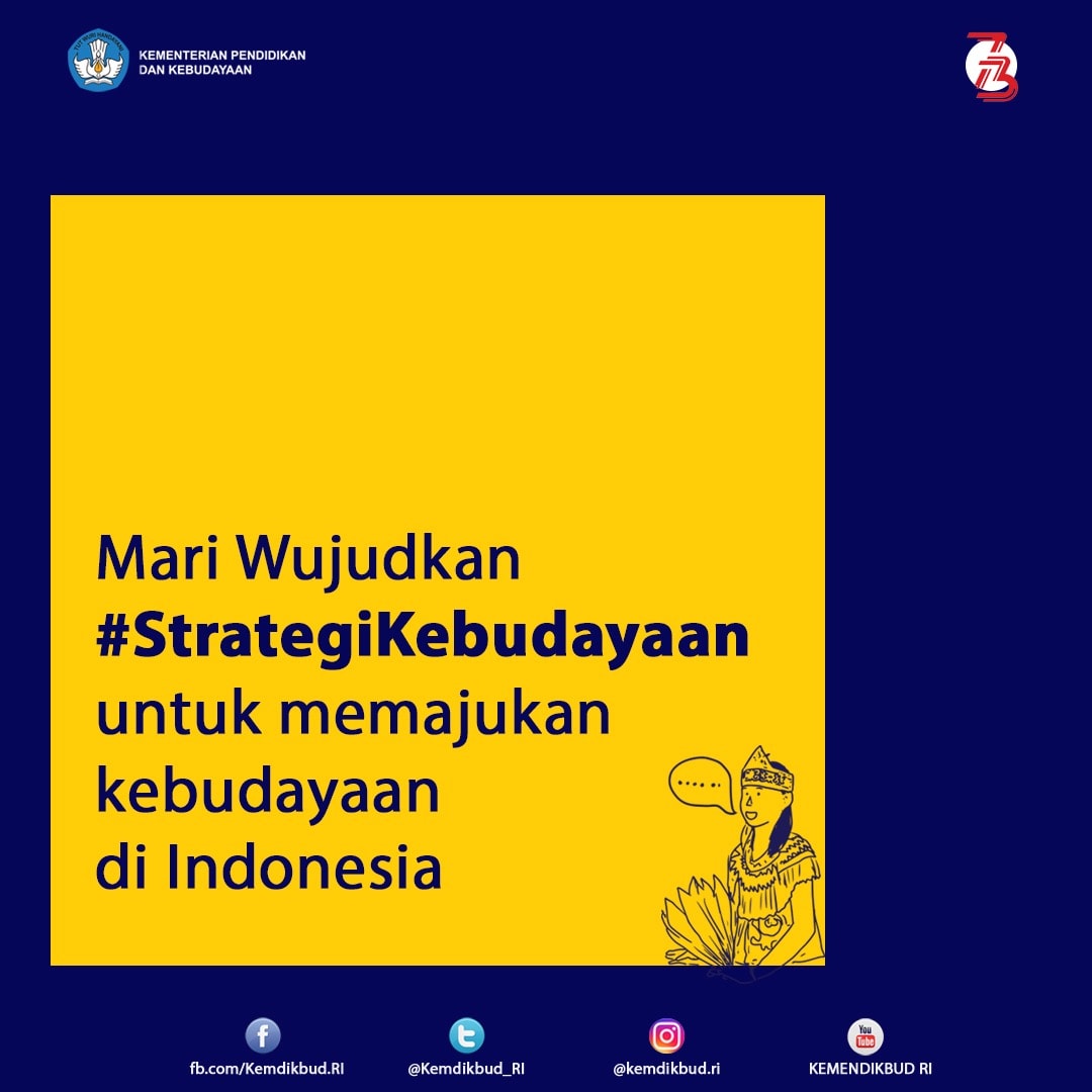 Strategi Pemajuan Kebudayaan Jadi Modal Pembangunan Nasional
