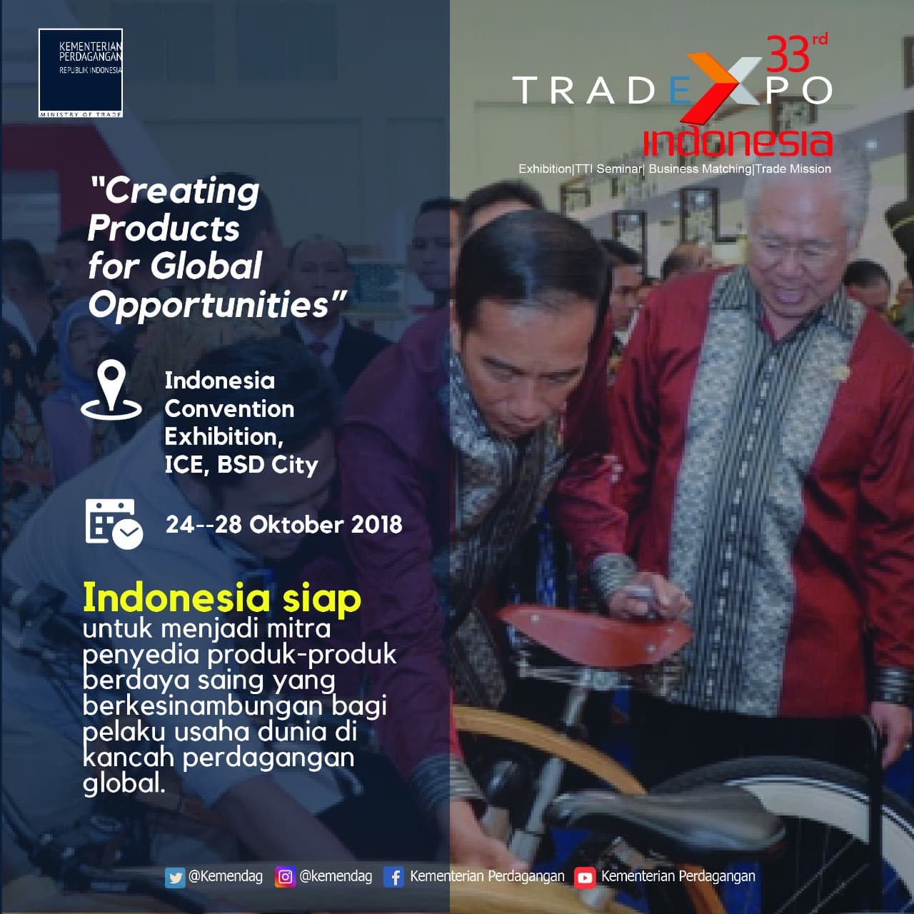 Kementerian Perdagangan Optimistis Target TEI 2018 Akan Tercapai Kementerian Perdagangan Optimistis Target TEI 2018 Akan Tercapai