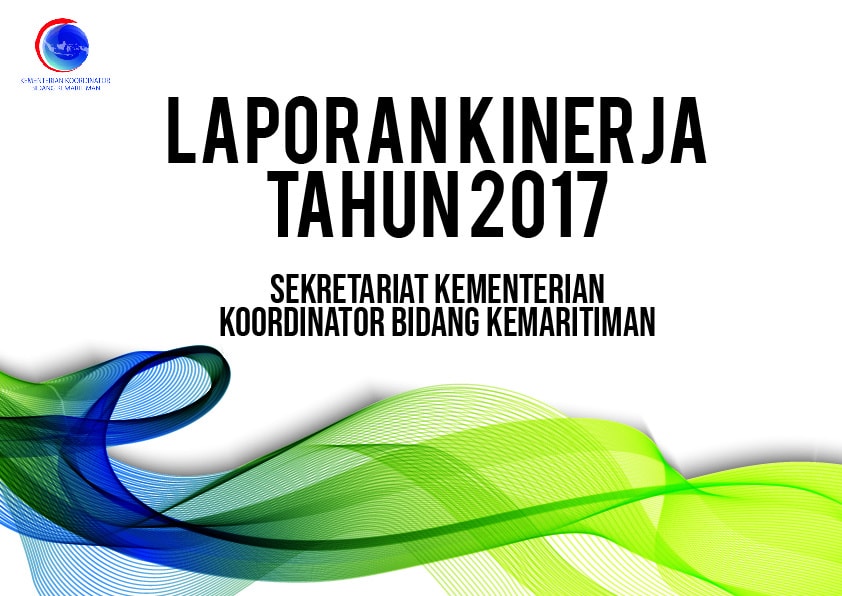 Laporan Kinerja Setmenko Tahun 2017