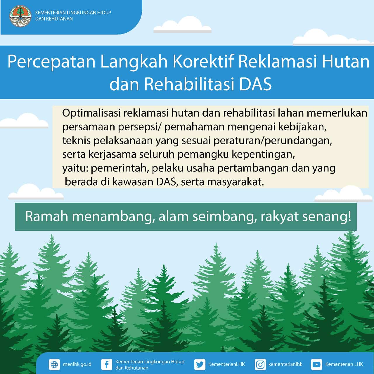 KLHK dan Kementerian ESDM Berkomitmen Percepat Upaya Reklamasi Hutan dan Rehabilitasi DAS KLHK dan Kementerian ESDM Berkomitmen Percepat Upaya Reklamasi Hutan dan Rehabilitasi DAS
