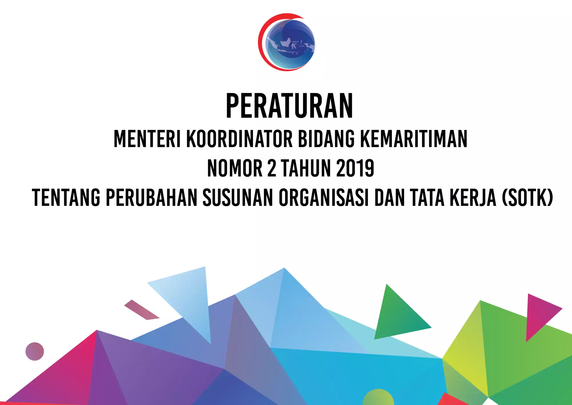 Peraturan Menteri Koordinator Bidang Kemaritiman Nomor 2 Tahun 2019 tentang Perubahan Susunan Organisasi dan Tata Kerja (SOTK) Untitled 1 05