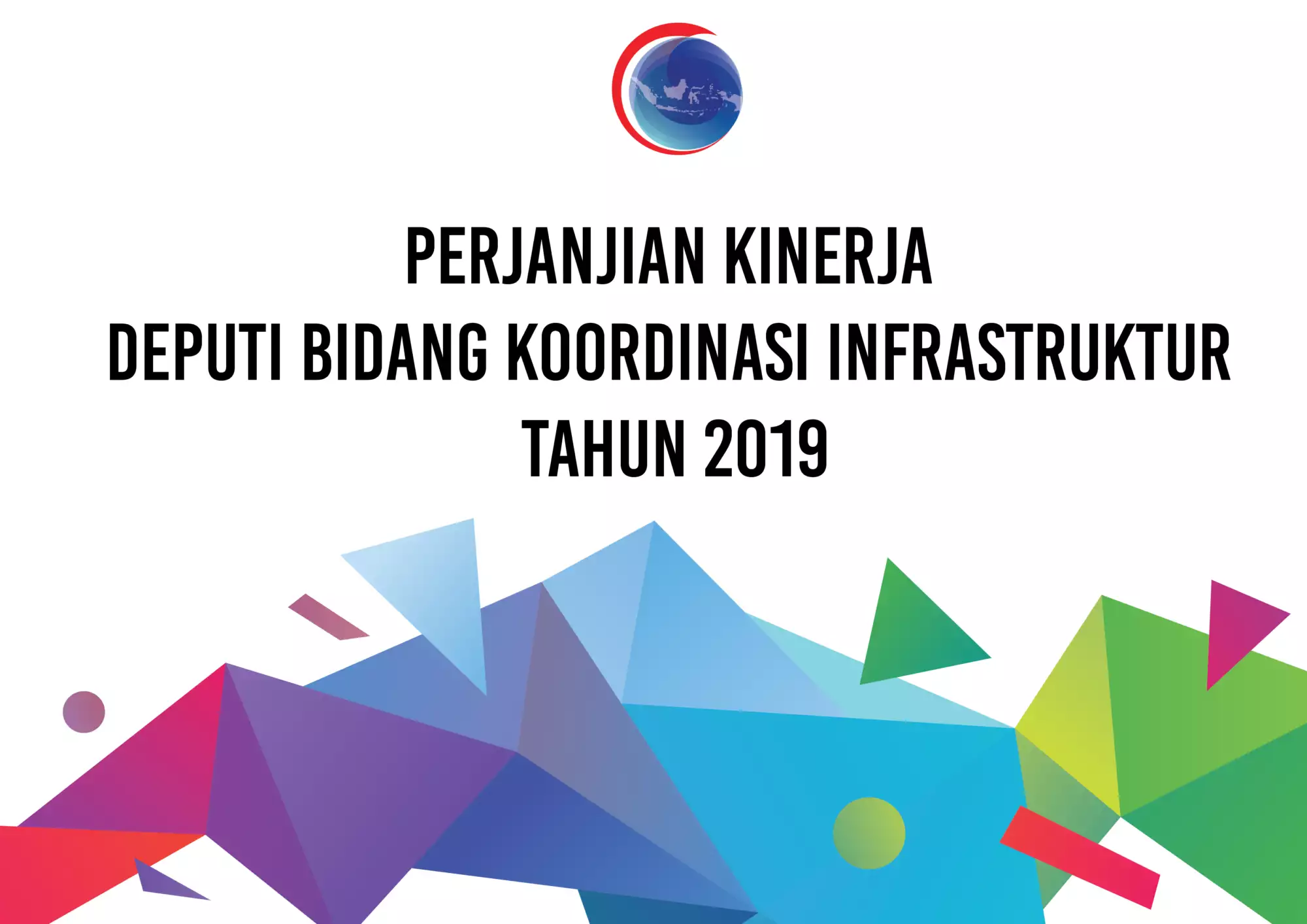 Perjanjian Kinerja Deputi Bidang Koordinasi Infrastruktur Tahun 2019 cover 01