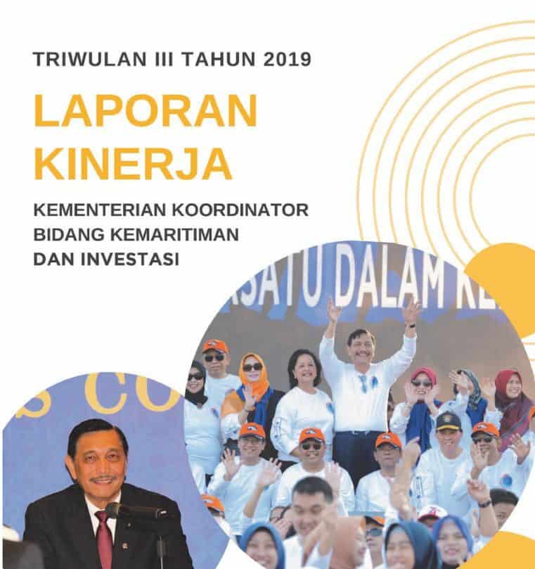 Laporan Kinerja Triwulan III Kemenko Marves Tahun 2019 Laporan Kinerja Triwulan III Kemenko Marves Tahun 2019