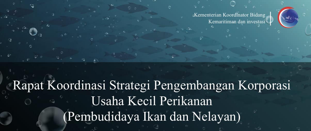 Kemenko Marves Bahas Strategi Pengembangan Korporasi Usaha Kecil Perikanan