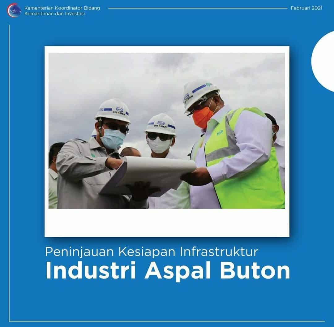 Peninjauan Kesiapan Infrastruktur Industri Aspal Buton Peninjauan Kesiapan Infrastruktur Industri Aspal Buton
