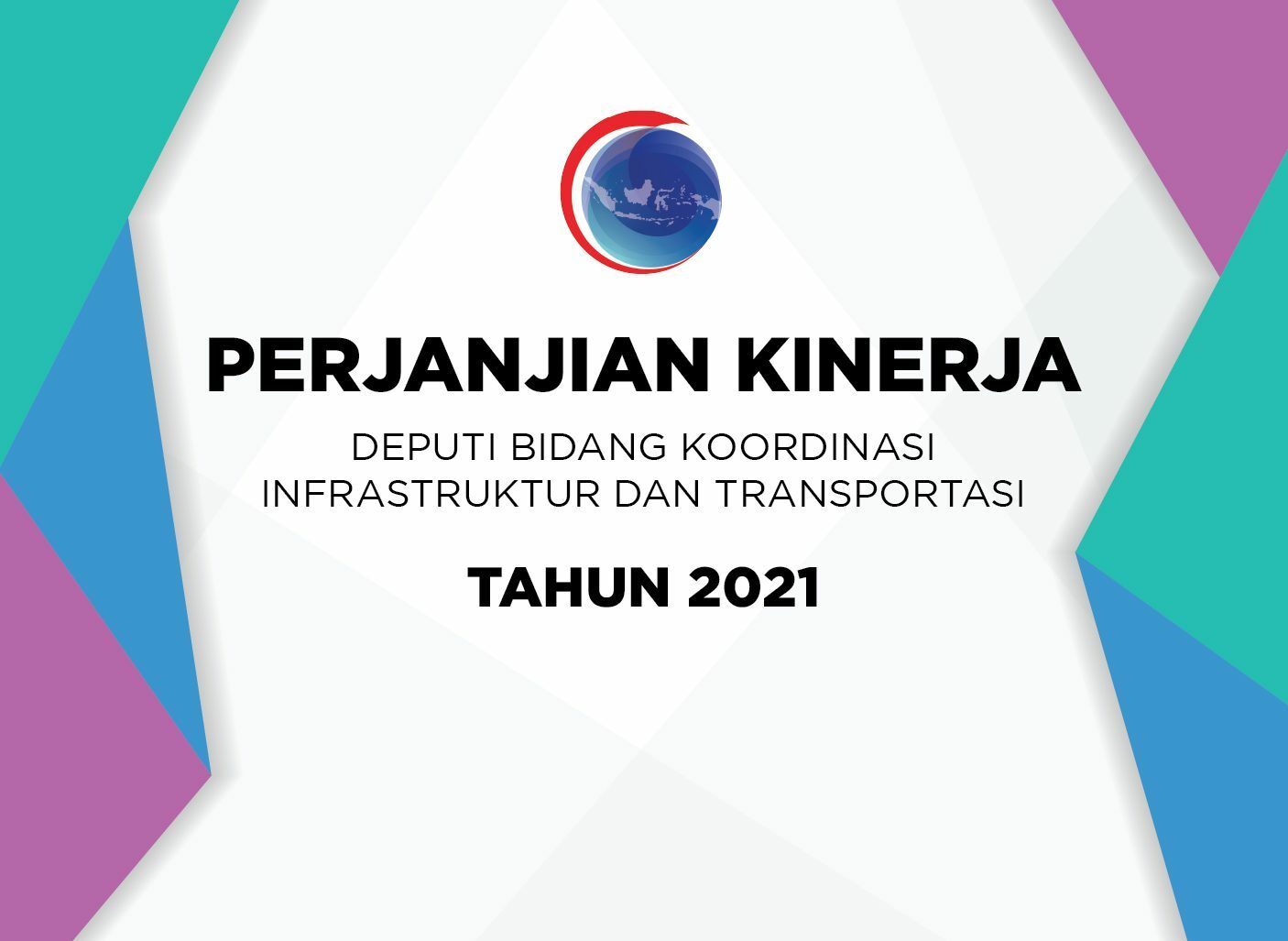 Perjanjian Kinerja Deputi Bidang Koordinasi Infrastruktur dan Transportasi Tahun 2021 Per