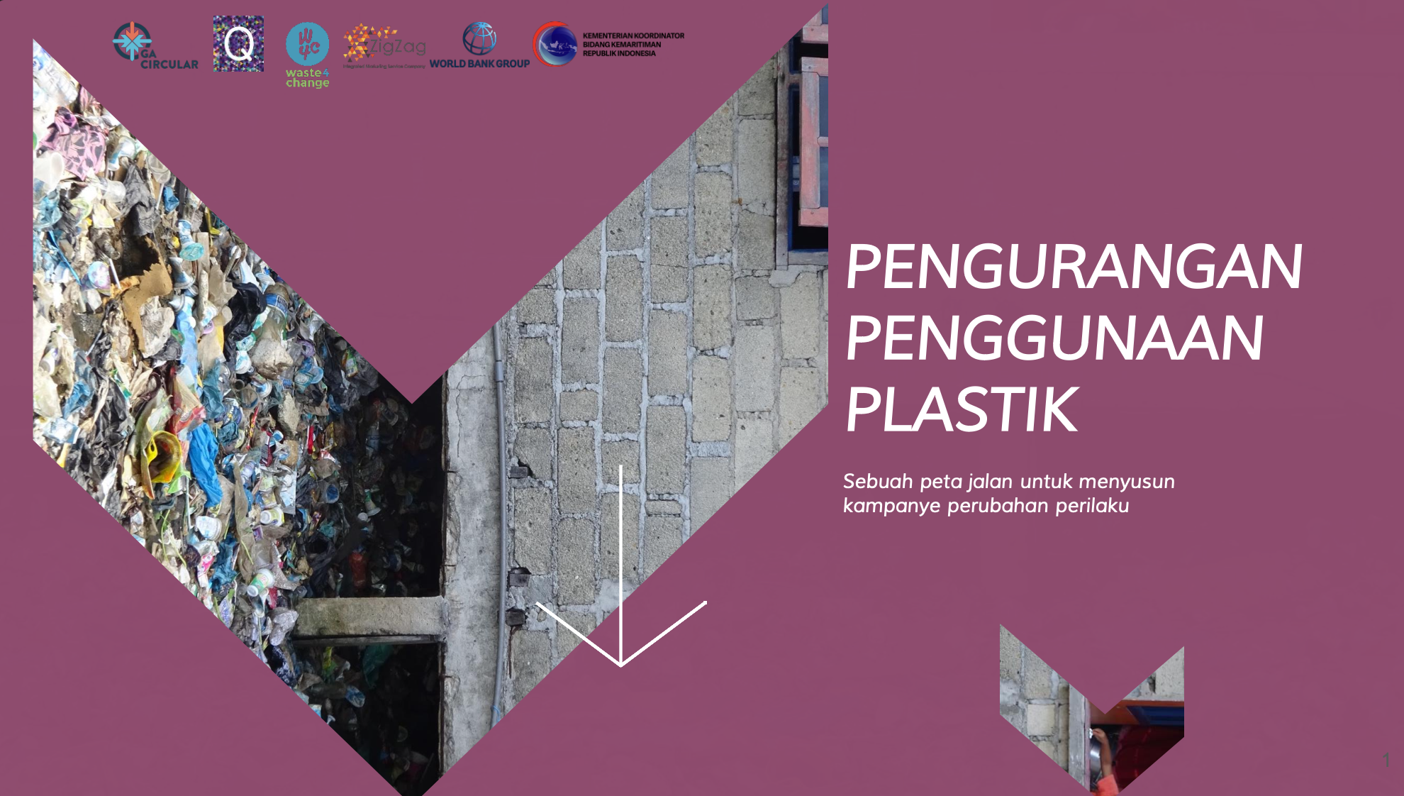 Playbook Penanganan Sampah, Pengurangan Penggunaan Plastik: Peta Jalan untuk Menyusun Kampanye Perubahan Perilaku (IND)